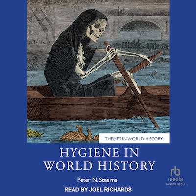 Hygiene in World History