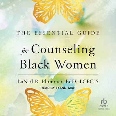 The Essential Guide for Counseling Black Women