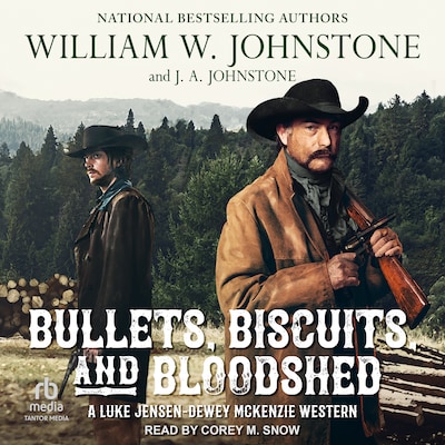 Bullets, Biscuits, and Bloodshed