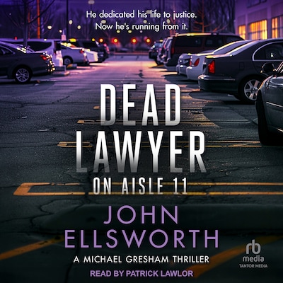 Dead Lawyer on Aisle 11