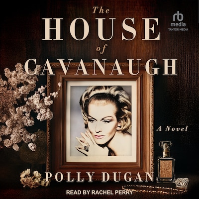 The House of Cavanaugh