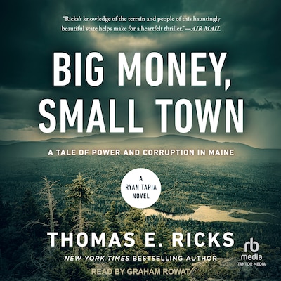 Big Money, Small Town