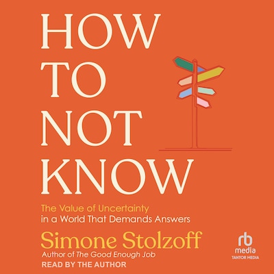 How to Not Know