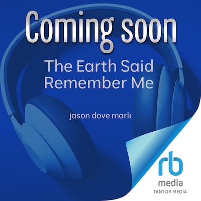The Earth Said Remember Me