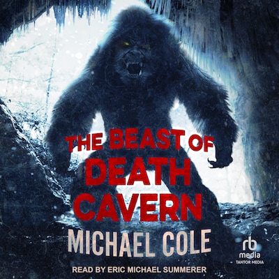 The Beast of Death Cavern