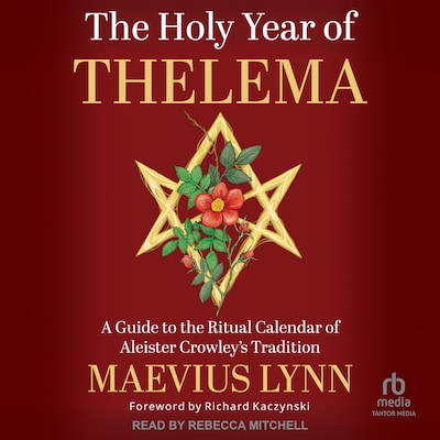 The Holy Year of Thelema