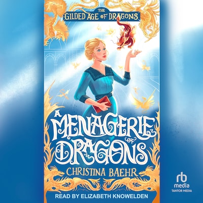 A Menagerie of Dragons