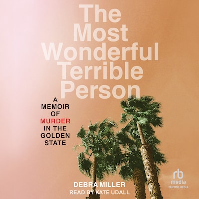 The Most Wonderful Terrible Person