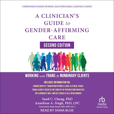 A Clinician's Guide to Gender-Affirming Care, Second Edition