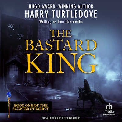 The Bastard King