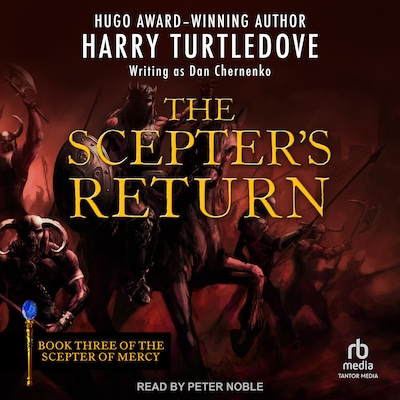 The Scepter's Return