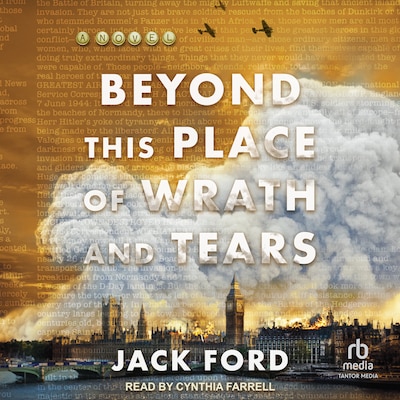 Beyond This Place of Wrath and Tears