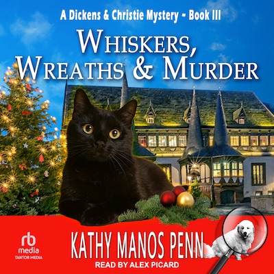 Whiskers, Wreaths & Murder