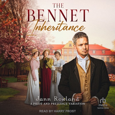 The Bennet Inheritance