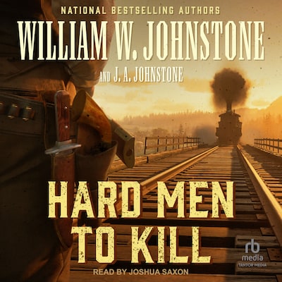 Hard Men to Kill