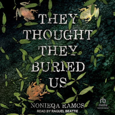 They Thought They Buried Us
