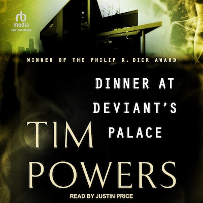 Dinner at Deviant's Palace
