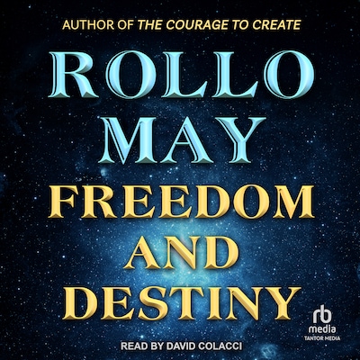 Freedom and Destiny