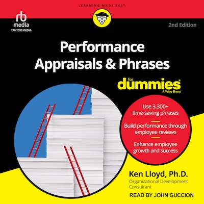 Performance Appraisals & Phrases For Dummies, 2nd Edition