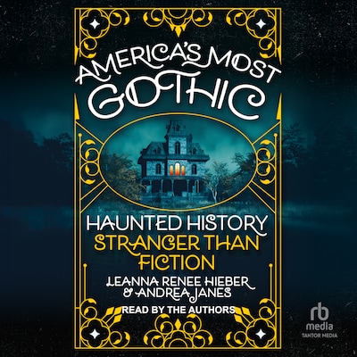 America's Most Gothic