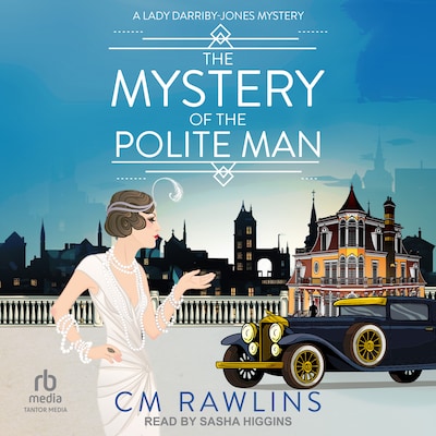 The Mystery of the Polite Man