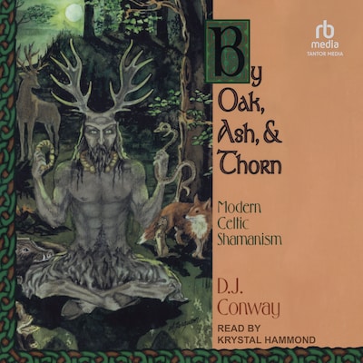 By Oak, Ash, & Thorn