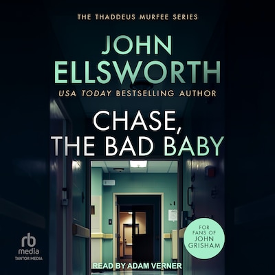 Chase, the Bad Baby