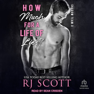 How Much for a Life of Lies?