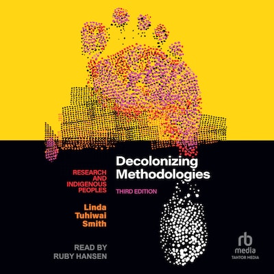 Decolonizing Methodologies