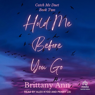 Hold Me Before You Go