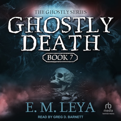 Ghostly Death