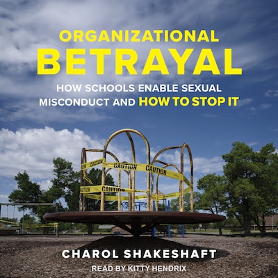 Organizational Betrayal