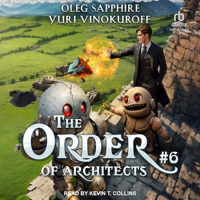 The Order of Architects: Book 6