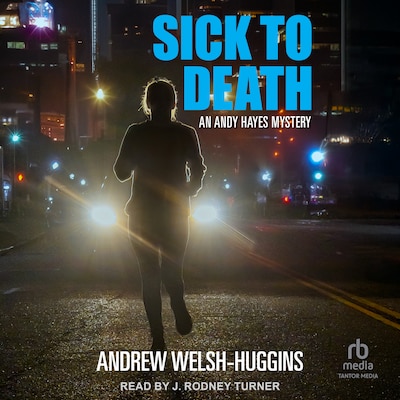 Sick to Death