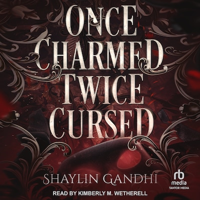 Once Charmed, Twice Cursed