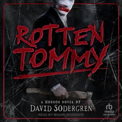 Rotten Tommy