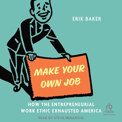 Make Your Own Job