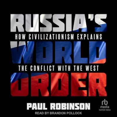 Russia's World Order