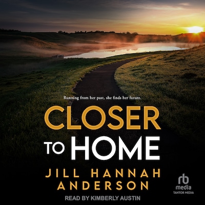 Closer to Home