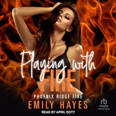 Playing With Fire