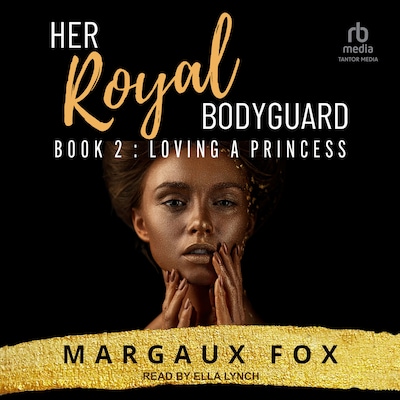 Her Royal Bodyguard Book 2