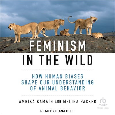 Feminism in the Wild
