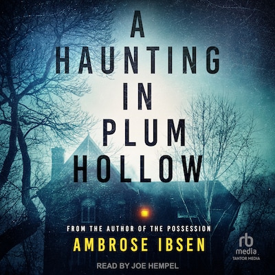 A Haunting in Plum Hollow