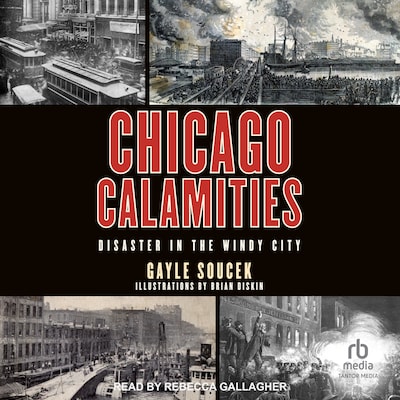 Chicago Calamities