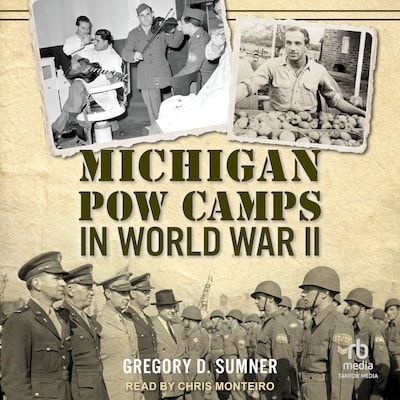 Michigan POW Camps in World War II