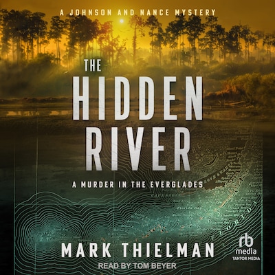 The Hidden River