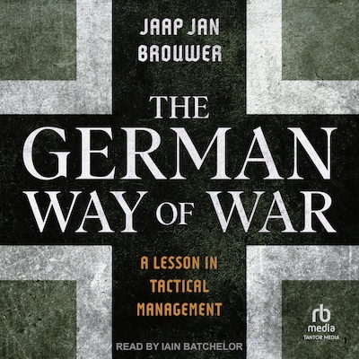 The German Way of War
