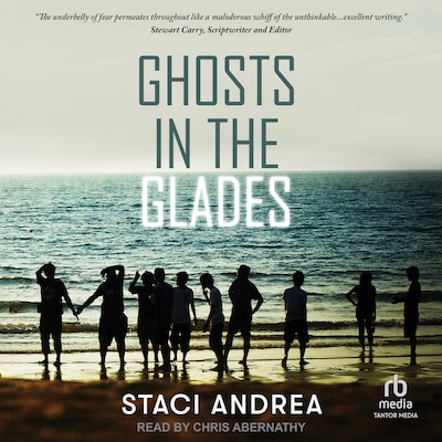 Ghosts in the Glades