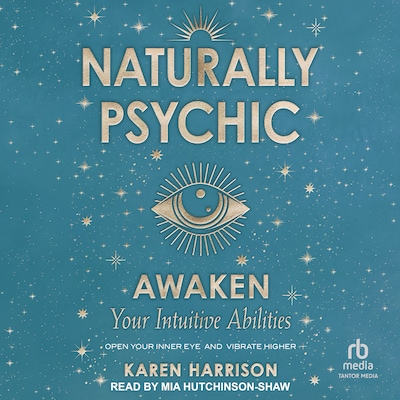 Naturally Psychic