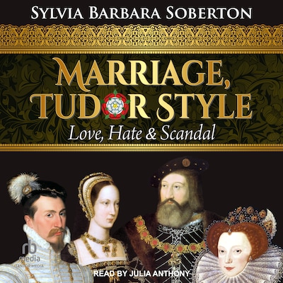 Marriage, Tudor Style